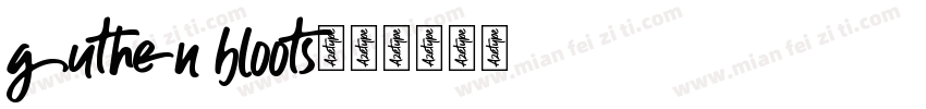guthen bloots字体转换